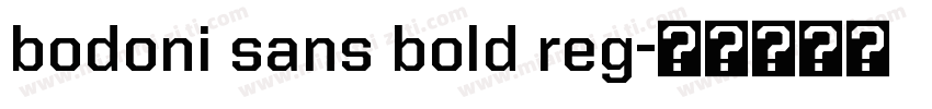bodoni sans bold reg字体转换